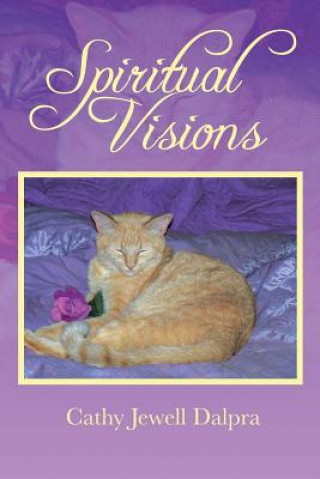 Kniha Spiritual Visions Cathy Jewell Dalpra