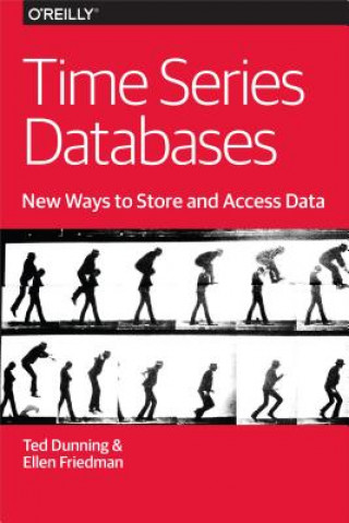 Carte Time Series Databases - New Ways to Store and Acces Data Ellen Friedman