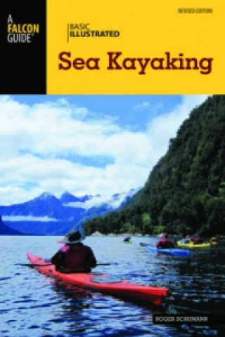 Buch Basic Illustrated Sea Kayaking Roger Schumann