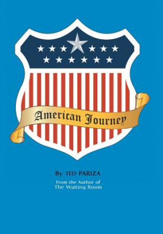 Buch American Journey Ted Pariza