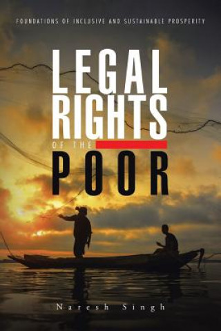 Carte Legal Rights of the Poor Naresh Singh
