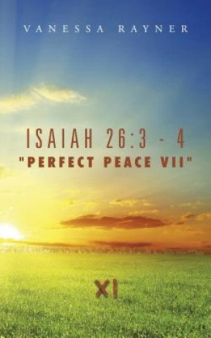 Könyv Isaiah 26 Vanessa Rayner