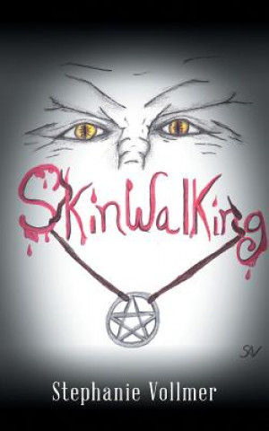Boek Skinwalking Stephanie Vollmer