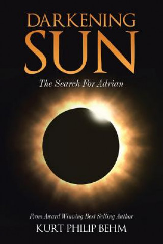 Könyv Darkening Sun Kurt Philip Behm