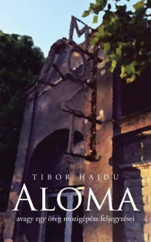 Kniha Aloma Tibor Hajdu