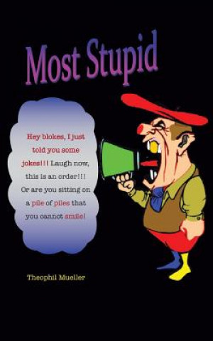 Buch Most Stupid Theophil Mueller