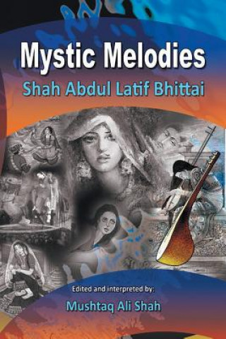 Buch Mystic Melodies Mushtaq Ali Shah