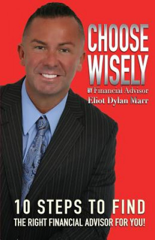 Książka Choose Wisely Eliot Dylan Marr