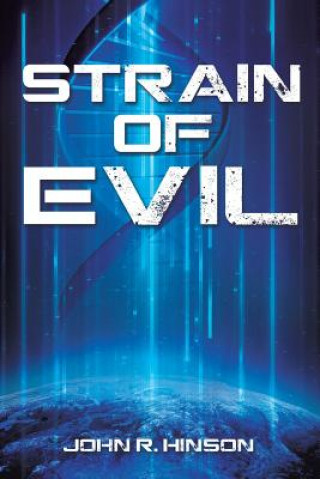 Kniha Strain Of Evil John R Hinson