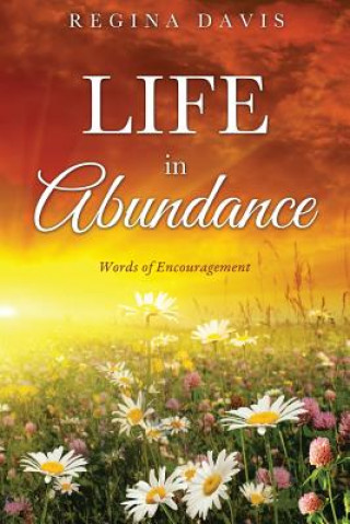 Kniha Life in Abundance Regina Davis