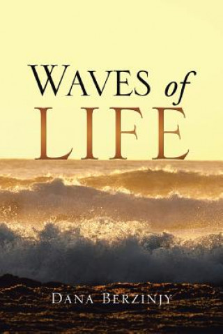 Buch Waves of Life Dana Berzinjy