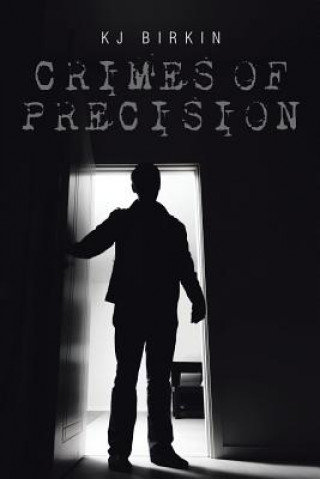 Buch Crimes of Precision Kj Birkin