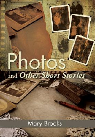 Kniha Photos and Other Short Stories Mary Brooks