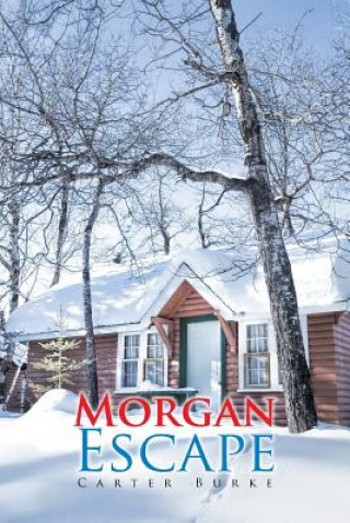 Kniha Morgan Escape Carter Burke