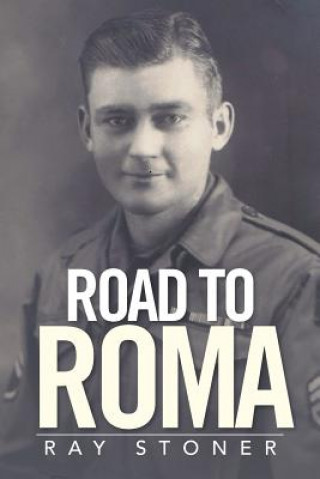 Carte Road to Roma Ray Stoner