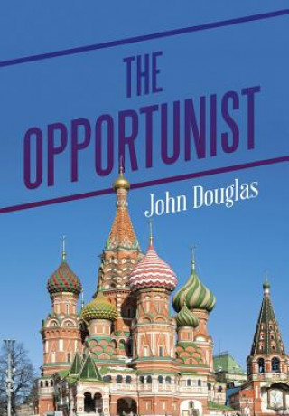 Könyv Opportunist John Douglas