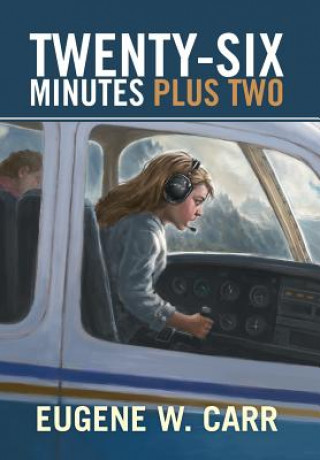 Carte Twenty-Six Minutes Plus Two Eugene W Carr