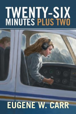 Książka Twenty-Six Minutes Plus Two Eugene W Carr