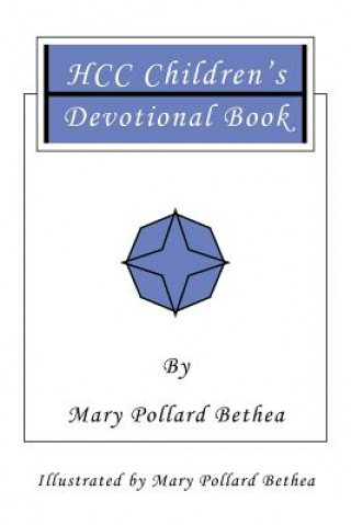 Carte HCC Children's Devotional Book Mary Pollard Bethea