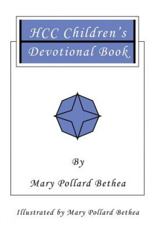 Knjiga HCC Children's Devotional Book Mary Pollard Bethea