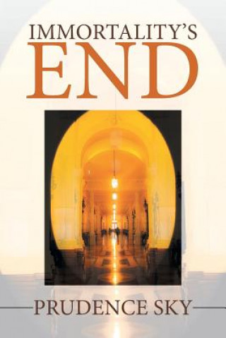 Könyv Immortality's End Prudence Sky