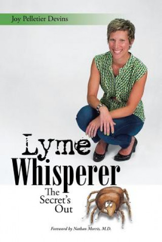 Buch Lyme Whisperer Joy Pelletier Devins