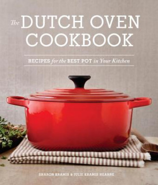 Könyv Dutch Oven Cookbook SHARON KRAMIS