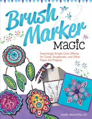Book Brush Marker Magic MARIE BROWNING