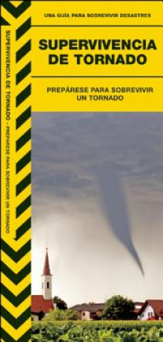 Knjiga Supervivencia de Tornado Kavanagh