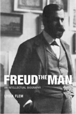 Book Freud The Man Lydia Flem