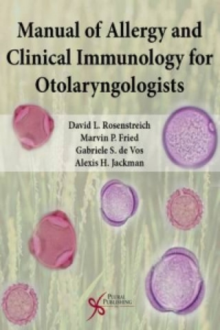 Kniha Manual of Allergy and Clinical Immunology for Otolaryngologists David L. Rosenstreich