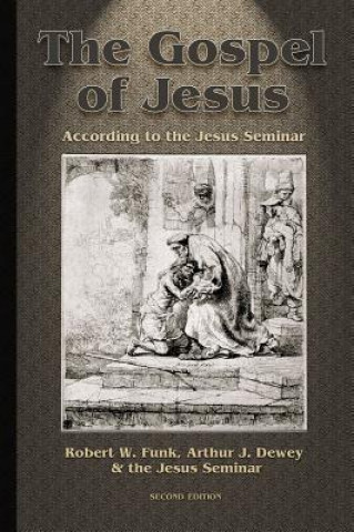 Knjiga Gospel of Jesus Robert W. Funk