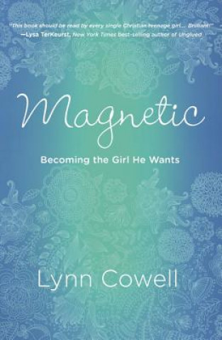 Kniha Magnetic Lynn Cowell