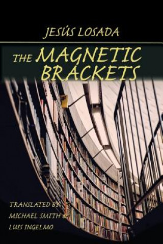 Kniha Magnetic Brackets Jesus Losada