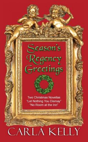 Carte Season's Regency Greetings Carla Kelly
