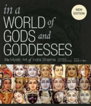 Kniha In a World of Gods and Goddesses Indra Sharma