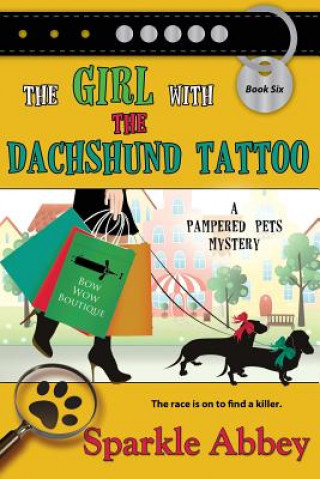 Livre Girl with the Dachshund Tattoo Sparkle Abbey