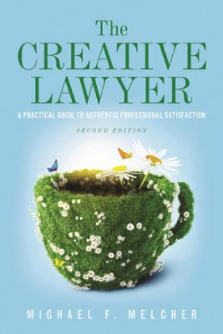 Knjiga Creative Lawyer Michael F. Melcher