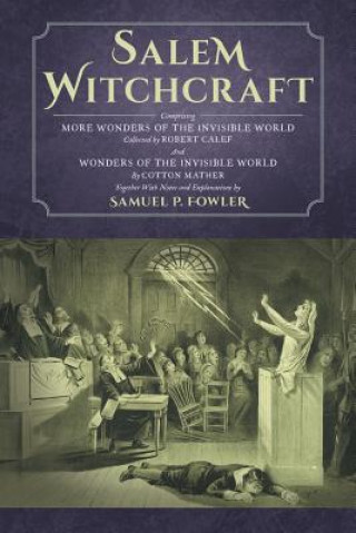 Knjiga Salem Witchcraft Robert Calef