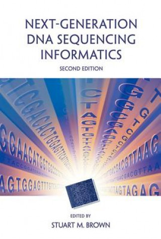 Kniha Next-Generation DNA Sequencing Informatics, Second Edition 