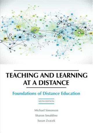 Książka Teaching and Learning at a Distance Michael Simonson