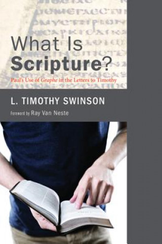 Boek What Is Scripture? L Timothy Swinson