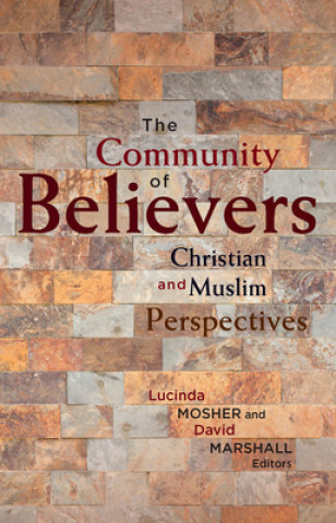 Książka Community of Believers Lucinda Mosher