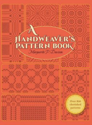 Könyv Handweaver's Pattern Book Marguerite Porter Davison