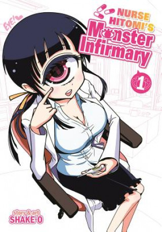 Könyv Nurse Hitomi's Monster Infirmary Shake-O