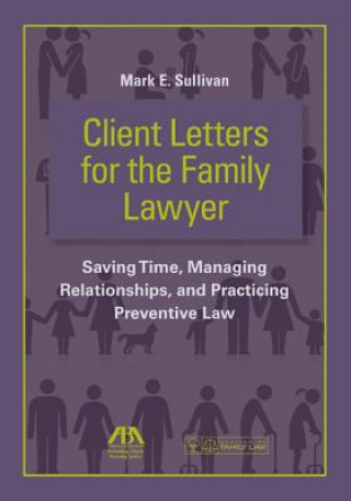 Book Client Letters for the Family Lawyer Mark E. Sullivan