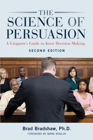 Kniha Science of Persuasion Bradshaw