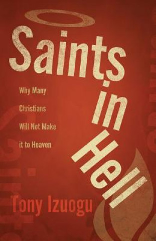 Libro Saints in Hell Tony Izuogu