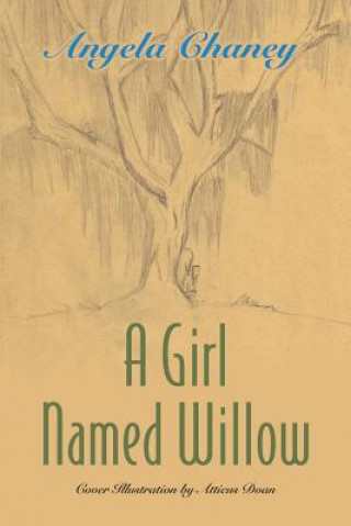 Carte Girl Named Willow Angela Chaney