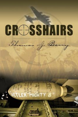 Libro Crosshairs Thomas J Berry